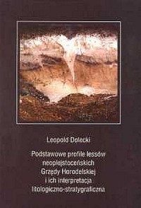 Podstawowe profile lessów neoplejstoceńskich - okładka książki