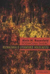 Podwójna śmierć. Rozważania o literaturze - okładka książki