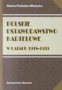 Polskie ustawodawstwo kartelowe - okładka książki
