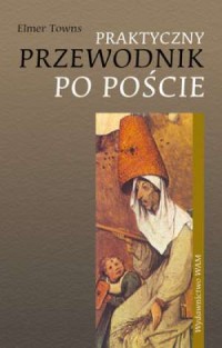 Praktyczny przewodnik po poście - okładka książki