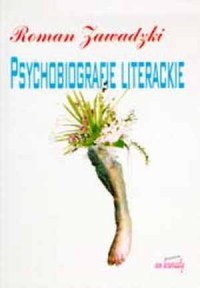 Psychobiografie literackie - okładka książki