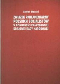 Związek Parlamentarny Polskich - okładka książki