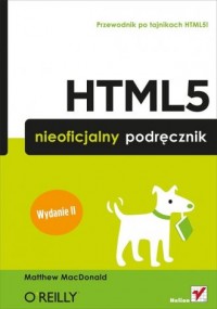 HTML5. Nieoficjalny podręcznik - okładka książki