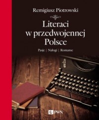 Literaci w przedwojennej Polsce - okładka książki