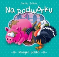 Na podwórku. Seria:  Klasyka polska - okładka książki