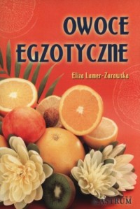 Owoce egzotyczne - okładka książki