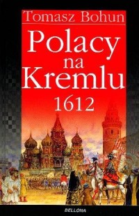 Polacy na Kremlu 1612 - okładka książki