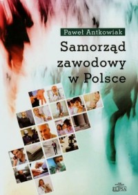 Samorząd zawodowy w Polsce - okładka książki