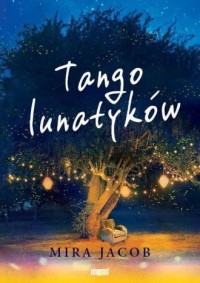 Tango lunatyków - okładka książki