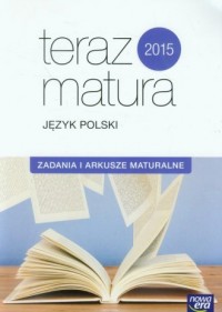Teraz matura 2015. Język polski. - okładka podręcznika