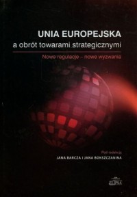 Unia Europejska a obrót towarami - okładka książki