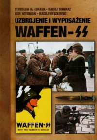 Uzbrojenie i wyposażenie Waffen-SS - okładka książki