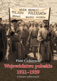 Województwo poleskie 1921-1939. - okładka książki