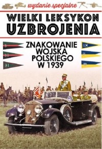 Znakowanie Wojska Polskiego w 1939 - okładka książki