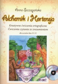 Alchemik i Hortensja (+ CD). Kreatywne - okładka książki