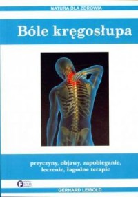 Bóle kręgosłupa. Natura dla zdrowia - okładka książki