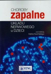 Choroby zapalne układu nerwowego - okładka książki