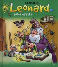 Czarodziej Leonard i polna myszka - okładka książki