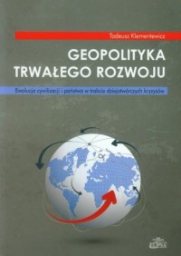 Geopolityka trwałego rozwoju. Ewolucja - okładka książki