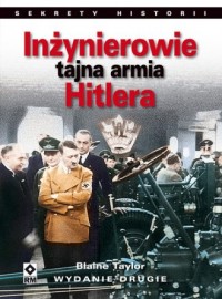 Inżynierowie. Tajna armia Hitlera. - okładka książki