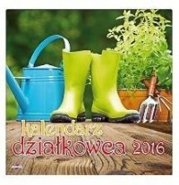 Kalendarz Działkowca 2016 - okładka książki