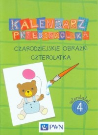 Kalendarz przedszkolaka. Czarodziejskie - okładka podręcznika