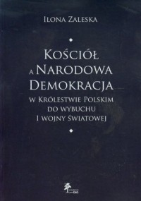 Kościół a Narodowa Demokracja w - okładka książki