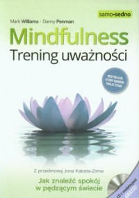 Mindfulness. Trening uważności - okładka książki