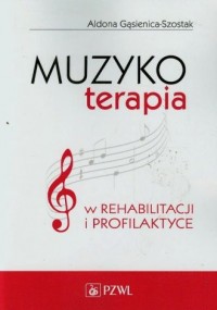 Muzykoterapia w rehabilitacji i - okładka książki