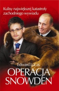 Operacja Snowden. Kulisy największej - okładka książki