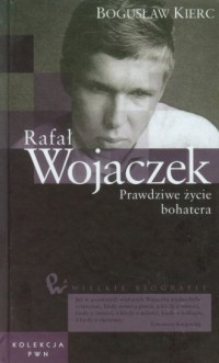 Rafał Wojaczek. Prawdziwe życie - okładka książki