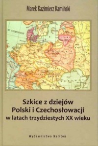 Szkice z dziejów Polski i Czechosłowacji - okładka książki