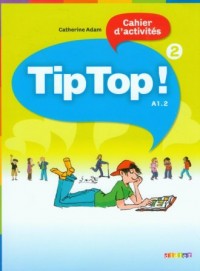 Tip Top 2 A1.2. Ćwiczenia - okładka podręcznika