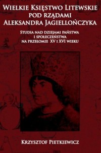 Wielkie księstwo litewskie pod - okładka książki