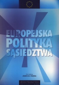 Europejska polityka sąsiedztwa - okładka książki