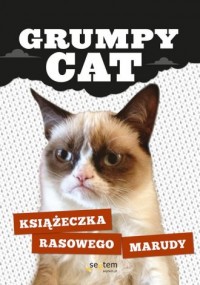 Grumpy Cat. Książeczka rasowego - okładka książki