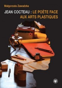 Jean Cocteau: le počte face aux - okładka książki