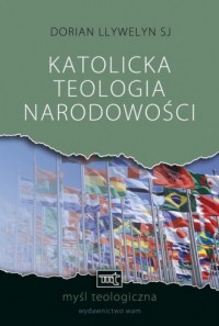 Katolicka teologia narodowości - okładka książki