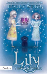 Lily i zaklęcie zdrajców - okładka książki