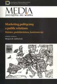 Marketing polityczny a public relations. - okładka książki