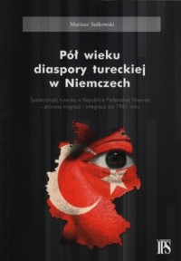 Pół wieku diaspory tureckiej w - okładka książki