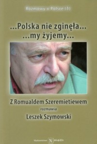 Polska nie zginęła, my żyjemy. - okładka książki