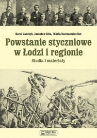 Powstanie styczniowe w Łodzi i - okładka książki