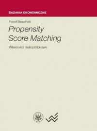 Propensity Score Matching. Własności - okładka książki