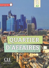 Quartier daffaires 1. Podręcznik poziom A2 (+ DVD)