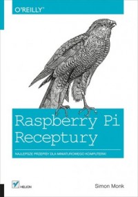 Raspberry Pi. Receptury - okładka książki