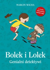 Bolek i Lolek. Genialni detektywi - okładka książki