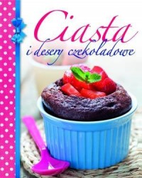 Ciasta i desery czekoladowe - okładka książki