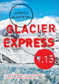 Glacier Express 9.15 - okładka książki
