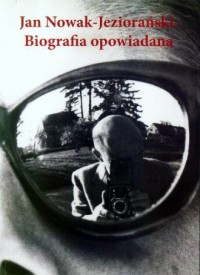 Jan Nowak-Jeziorański. Biografia - okładka książki